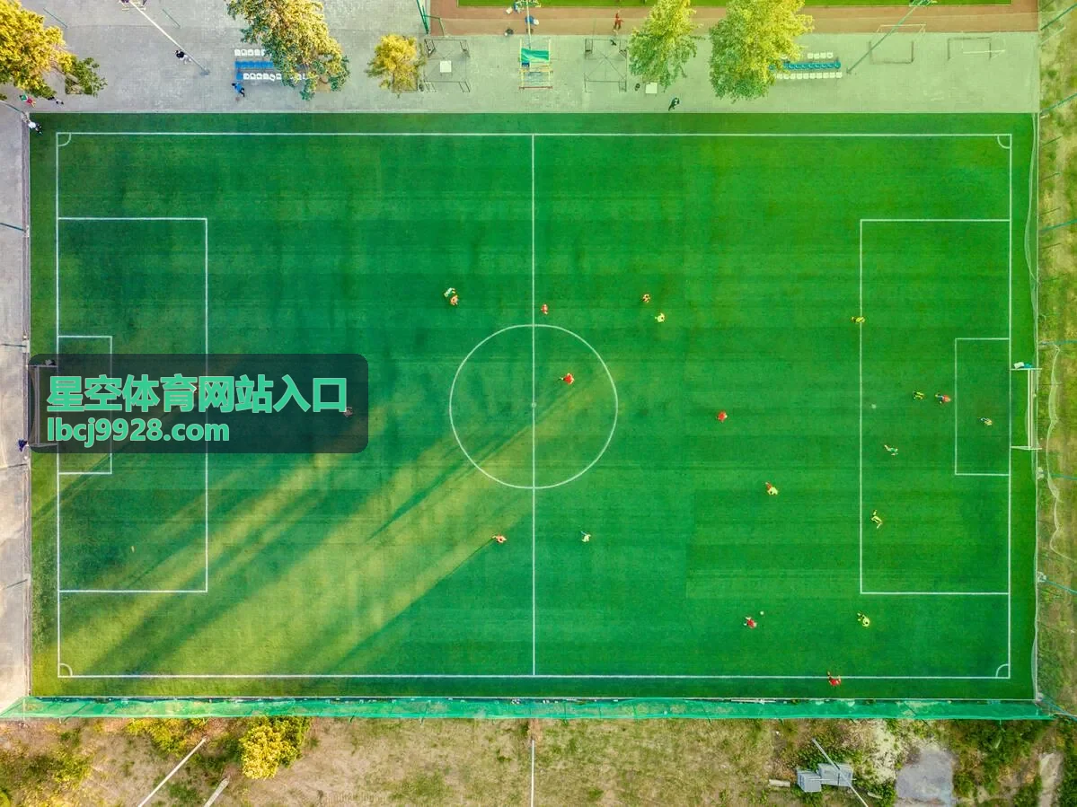 星空体育网站入口 赛程与开赛时间表查看方式